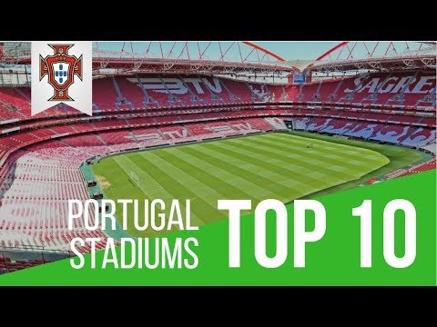 TOP 10 STADIUMS – PORTUGAL