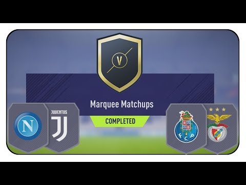 Marquee Matchups SBC / Napoli v Juventus + FC Porto v SL Benfica