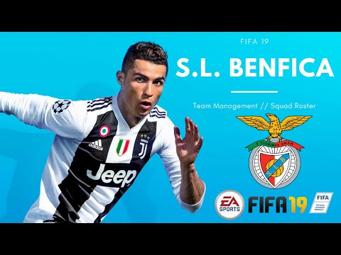 S.L. BENFICA FIFA 19 TEAM MANAGEMENT SQUAD ROSTER