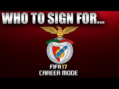 FIFA 17 | Who To Sign For… BENFICA CAREER MODE