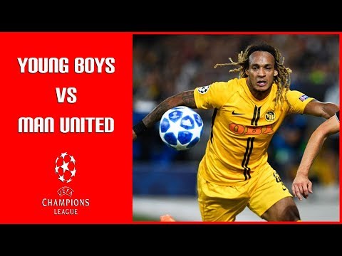 LIVE Young Boys vs Manchester United LIVE Stream Chat