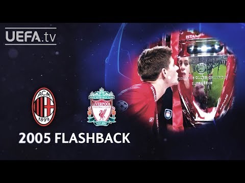 MILAN 3-3p LIVERPOOL: #UCL 2005 FINAL FLASHBACK