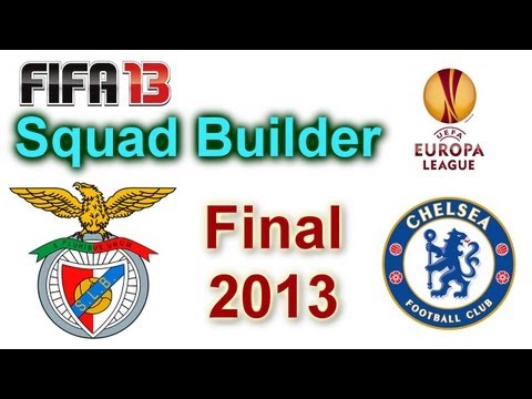 FIFA 13 Ultimate Team | Squad Builder | Benfica and Chelsea – Europa League Final