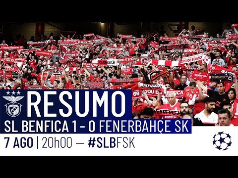 RESUMO: SL Benfica x Fenerbahçe SK