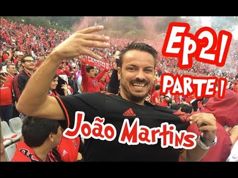 Ep21 João Martins Parte 1