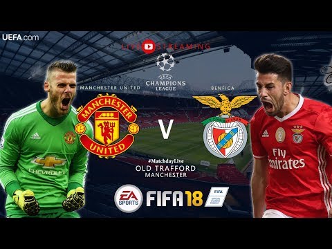 FIFA 18 Manchester United vs S.L. Benfica UEFA Champions League Group Stage LiveStream