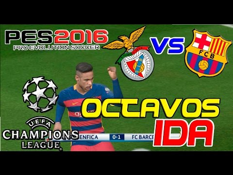 PES 2016 SL Benfica vs FC Barcelona (UEFA Champions League) Octavos de Final IDA