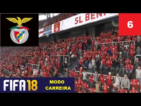 FIFA 18 | Modo Carreira | SL Benfica #6 | CHUVA DE GOLOS