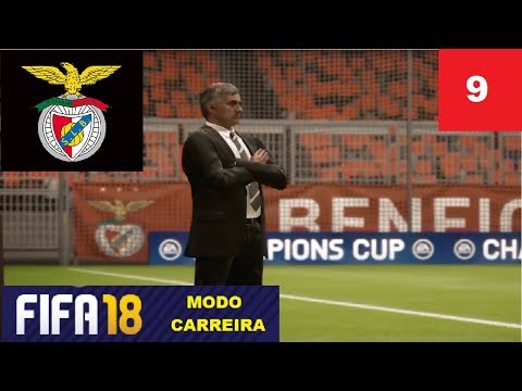 FIFA 18 | Modo Carreira | SL Benfica #9 | VS JOSÉ MOURINHO