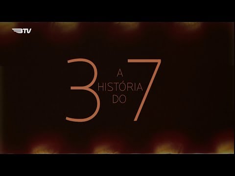 A HISTÓRIA DO 37