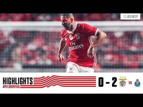 HIGHLIGHTS: SL Benfica 0-2 FC Porto