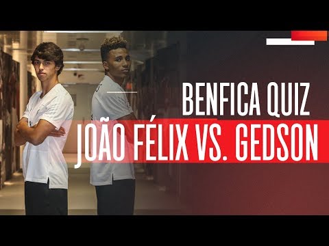 BENFICA QUIZ: João Félix vs. Gedson