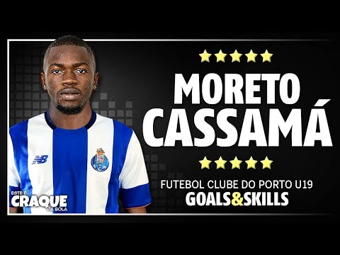 MORETO CASSAMÁ ● FC Porto U19 ● Goals & Skills