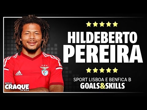 HILDEBERTO PEREIRA ● SL Benfica B ● Goals & Skills