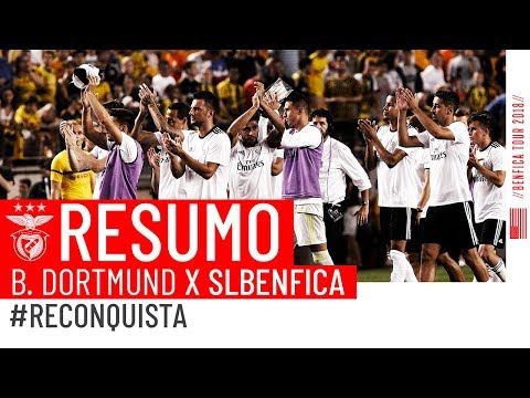 PRÉ-ÉPOCA 2018/2019: Borussia Dortmund x SL Benfica