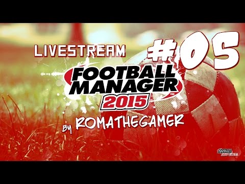 [005 @ LIVESTREAM] FOOTBALL MANAGER 2015 [SL BENFICA]