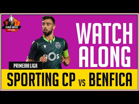 SPORTING CP vs BENFICA  |   LIVE Match Chat