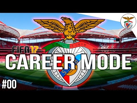FIFA 17 | Benfica Career Mode EP00 – RUMO AO 36!