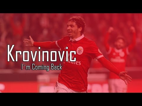Filip Krovinovic 2018/19 ● "Im Coming Back" – SL Benfica | Driblling Skills, Passes and Goals