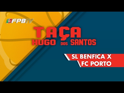 TAÇA HUGO DOS SANTOS | SL BENFICA X FC PORTO